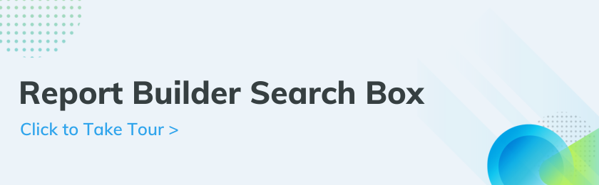 Report Builder Search Box.png