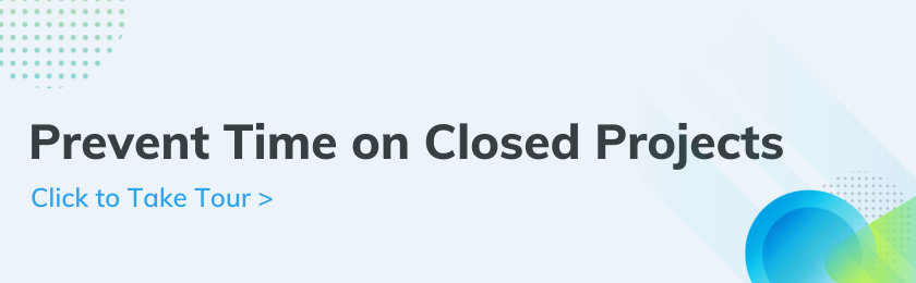 Prevent Time on Closed Projects.png